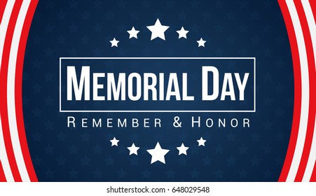 Memorial Day - Remember and honor banner, Vector illustration.