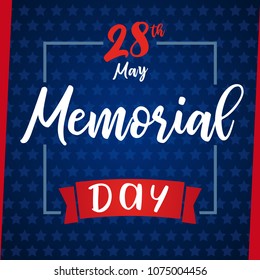 Memorial day remember & honor, blue stars greeting card. Happy Memorial Day vector background template in national flag colors with stars and text 28 may