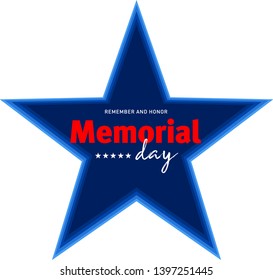 Memorial day. Remember and Honor. Card in vector. Typography illustration.