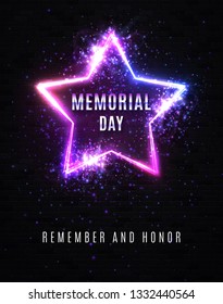Memorial Day. Remember and honor. Celebrating USA background. Neon bright sign with particles glitter confetti. Glowing logo. Greeting card, banner, flyer for Memorial Day. Star emblem vector image.