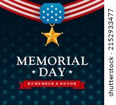 Memorial Day - Remember and honor Greeting card vector design. Honor medal on blue star pattern background