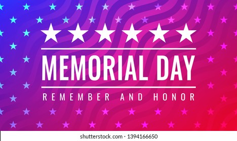 Memorial Day - Remember and Honor greeting card with inscription on red blue patriotic background with stars and stripes