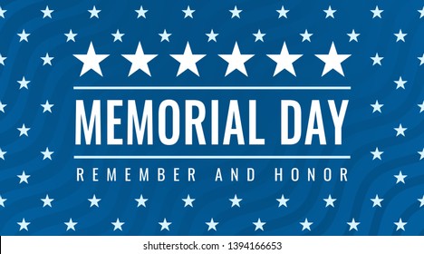 Memorial Day - Remember and Honor greeting card with inscription on blue patriotic background with stars and stripes