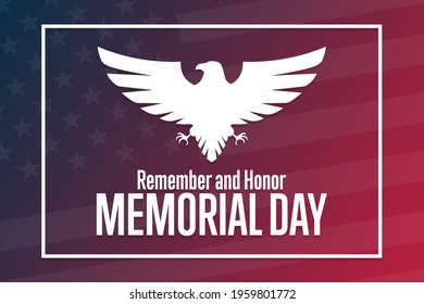 Memorial Day. Remember and Honor. Holiday concept. Template for background, banner, card, poster with text inscription. Vector EPS10 illustration