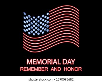 Memorial Day. Remember and Honor. Neon flag of the United States. Glowing sign. Vector illustration