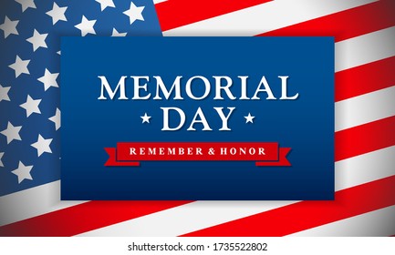 Memorial Day - Remember and honor on USA flag background Vector illustration. greeting card