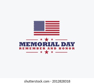 Memorial Day - Remember and Honor Poster. Usa memorial day celebration. American national holiday. Invitation template with red text and waving us flag on white wooden background. Vector illustration