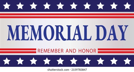 Memorial Day - Remember and Honor Poster.USA Memorial Day lettering typography design.