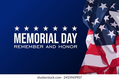 Memorial Day - Remember and Honor Poster. Usa memorial day celebration. American national holiday