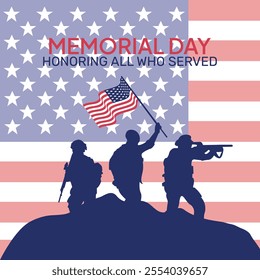 Memorial Day - Remember and Honor Poster. Usa memorial day celebration. American national holiday. Invitation template Silhouettes of army soldiers with USA flag on white background. 