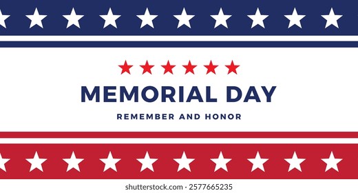 Memorial Day Remember and Honor Poster. USA memorial day celebration. American national holiday	