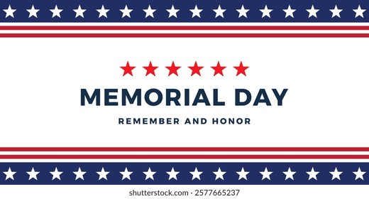 Memorial Day Remember and Honor Poster. USA memorial day celebration. American national holiday	