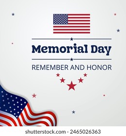 Memorial Day Remember and Honor. Respect and Honor to all of the Martyrs who sacrifices their lives. Illustration for banner, social media post, flyer, etc.