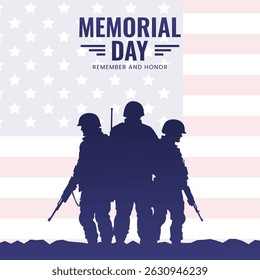 Memorial day. Remember and honor with silhouettes USA soldiers. Vector illustration
