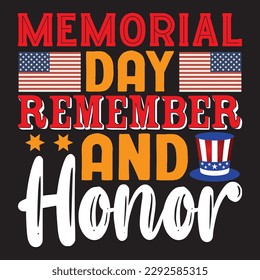 Día De La Memoria Recuerde Y Honor 
Archivo vector de diseño de camisetas
