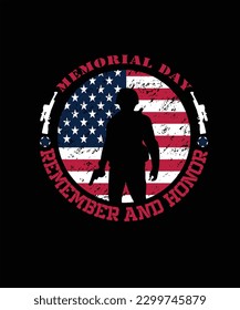 Memorial Day Remember And Honor T-Shirt Design