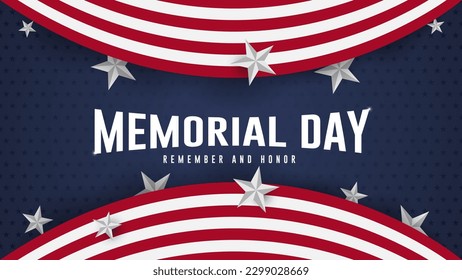 Memorial Day - Remember and honor the US flag with the stars in the background design. Poster, banner, and template Vector illustration.