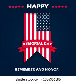 Memorial Day - Remember and honor. With USA flag. Vector illustration EPS10