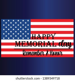 Memorial Day - Remember and honor with USA flag, Vector illustration. - Vector