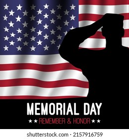 Memorial Day. Remember and honor with USA flag and military