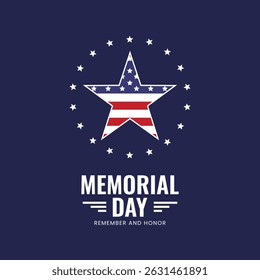 Memorial Day. Remember and honor with USA flag star.