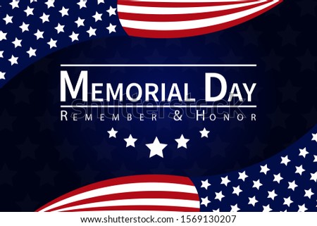 Memorial Day - Remember and honor with USA flag, Vector illustration.