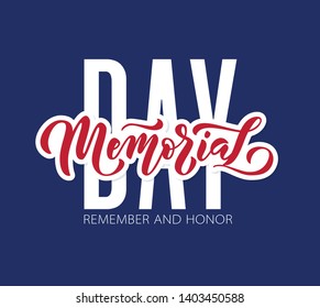 Memorial Day. Remember and honor. Vector illustration Hand drawn text lettering with stars for Memorial Day in USA. Script. Calligraphic design for print greetings card, sale banner, poster. Colorful