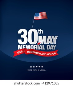 Memorial day. Remember and honor. Vector illustration