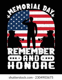 Memorial day Remember and Honore