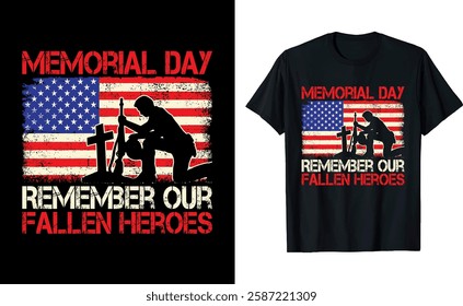 Memorial Day Remember Our Fallen Heroes Graphic T-Shirt