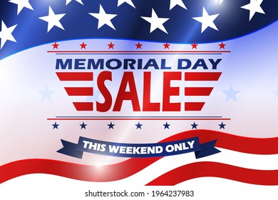 Memorial Day Sale background with US national flag. Memorial Day design. Template for national American holiday event. Vector illustration.