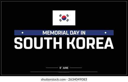 Memorial Day in South Korea on black background, Typographic Design of Memorial Day in South Korea, Vector Design of Memorial Day in South Korea, Memorial Day in South Korea Design