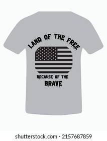 Memorial Day T Shirt vector. land of the free because of the brave. free eps file