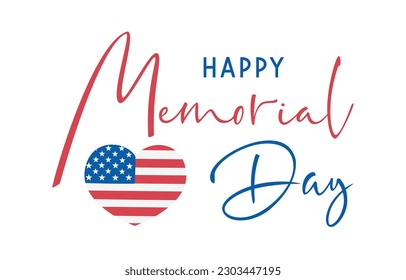 Memorial Day Text Banner with USA Flag in heart shape. Remember and Honor. American national holiday. Hand drawn lettering typography design. United States Armed Forces. Horizontal Vector poster.