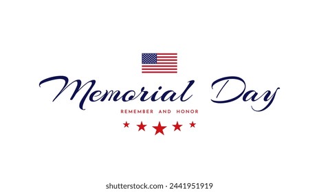 Memorial Day text lettering, remember and honor. Memorial day lettering typography design. Vector illustration