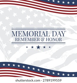 Memorial Day themed graphic featuring an American flag background with stars and stripes, evoking patriotism, remembrance and honor for veterans. Elegant typography and red, white and blue color palette.