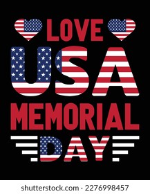 Memorial Day T-Shirt Design. The Best T-Shirt Design In Memorial Day Us.