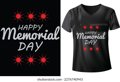 MEMORIAL DAY T-SHIRT DESIGN, HAPPY MEMORIAL DAY