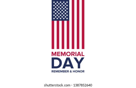 Memorial Day in United States. Remember and Honor. Federal holiday for remember and honor persons who have died while serving in the United States Armed Forces. Celebrated in May. Vector poster