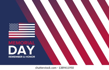 Memorial Day in United States. Remember and Honor. Federal holiday for remember and honor persons who have died while serving in the United States Armed Forces. Celebrated in May. Vector poster