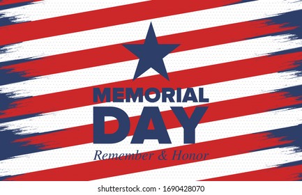Memorial Day in United States. Remember and Honor. Federal holiday for remember and honor persons who have died while serving in the United States Armed Forces. Celebrated in May. Vector poster