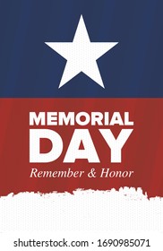 Memorial Day in United States. Remember and Honor. Federal holiday for remember and honor persons who have died while serving in the United States Armed Forces. Celebrated in May. Vector poster