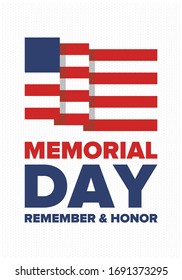 Memorial Day in United States. Remember and Honor. Federal holiday for remember and honor persons who have died while serving in the United States Armed Forces. Celebrated in May. Vector poster