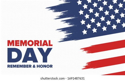 Memorial Day in United States. Remember and Honor. Federal holiday for remember and honor persons who have died while serving in the United States Armed Forces. Celebrated in May. Vector poster