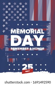 Memorial Day in United States. Remember and Honor. Federal holiday for remember and honor persons who have died while serving in the United States Armed Forces. Celebrated in May. Vector poster