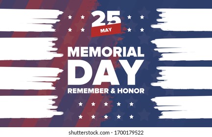 Memorial Day in United States. Remember and Honor. Federal holiday for remember and honor persons who have died while serving in the United States Armed Forces. Celebrated in May. Vector poster