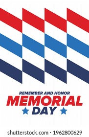Memorial Day in United States. Remember and Honor. Federal holiday for remember and honor persons who have died while serving in the United States Armed Forces. Celebrated in May. Vector poster
