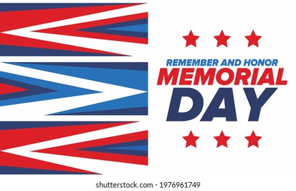 Memorial Day in United States. Remember and Honor. Federal holiday for remember and honor persons who have died while serving in the United States Armed Forces. Celebrated in May. Vector poster