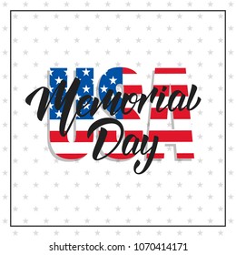Memorial Day. USA Memorial Day card with lettering and stars background.