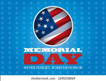 Memorial Day USA. Celebrated in the United States in May. Remember and Honor. Poster, card, banner, background design. Vector illustration eps 10.